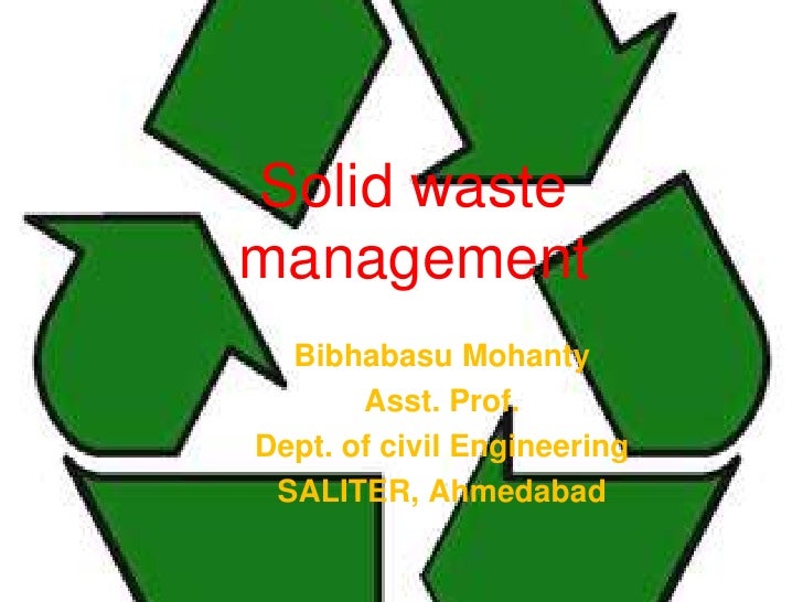 solid waste management in texitile Page 1 solid waste managementfrom textile mills lecture -25 page 2 solid waste managementfrom textile mills lecture -25 solid waste management • solid waste management is a very acute problem for industrial establishments. solid waste management in texitile Page 1 solid waste managementfrom textile mills lecture -25 page 2 solid waste managementfrom textile mills lecture -25 solid waste management • solid waste management is a very acute problem for industrial establishments.